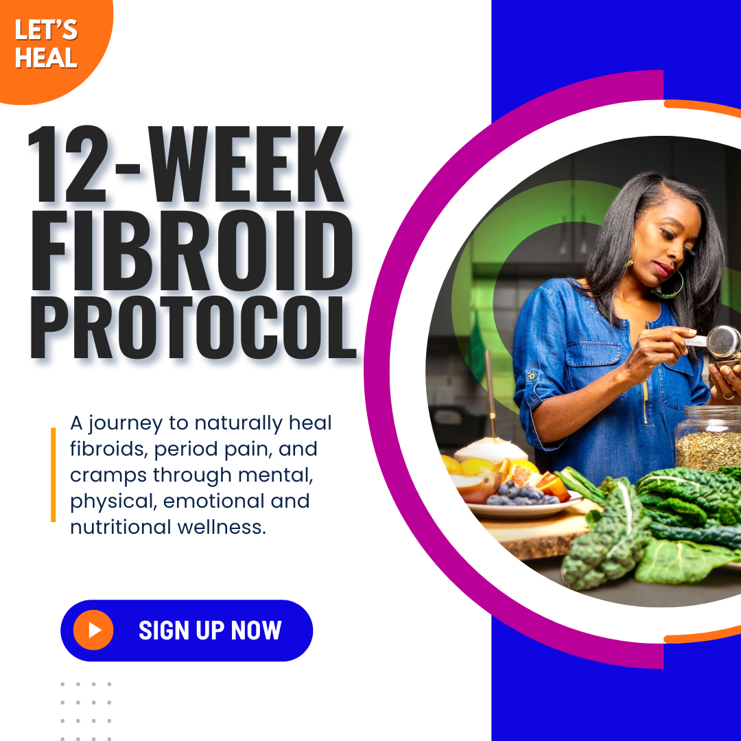 12-WEEK FIBROID PROTOCOL, 2025